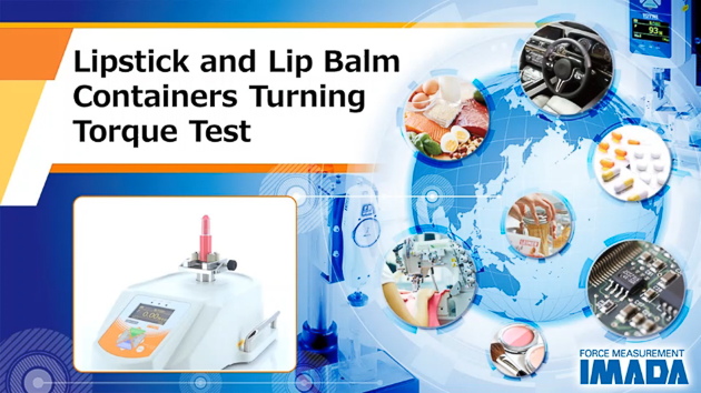 Torque Test of Lipstick and Lip Balm Containers